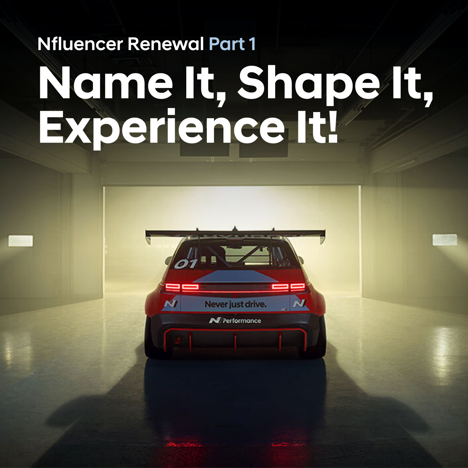 Name It, Shape It, Experience It!