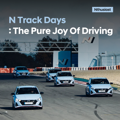 N Track Days :  The Pure Joy of Driving